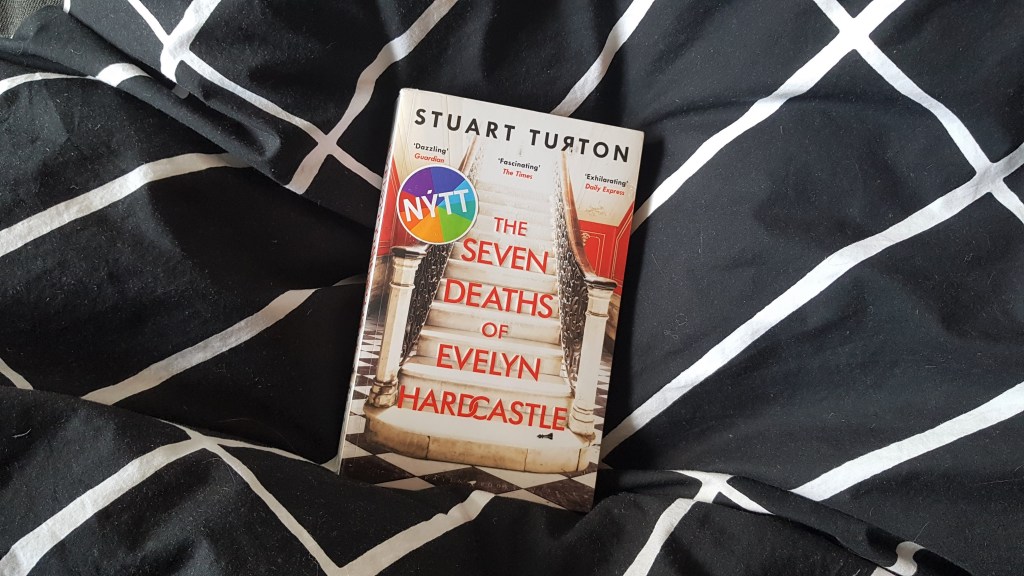 Book Review: The Seven Deaths of Evelyn Hardcastle by Stuart&nbsp;Turton
